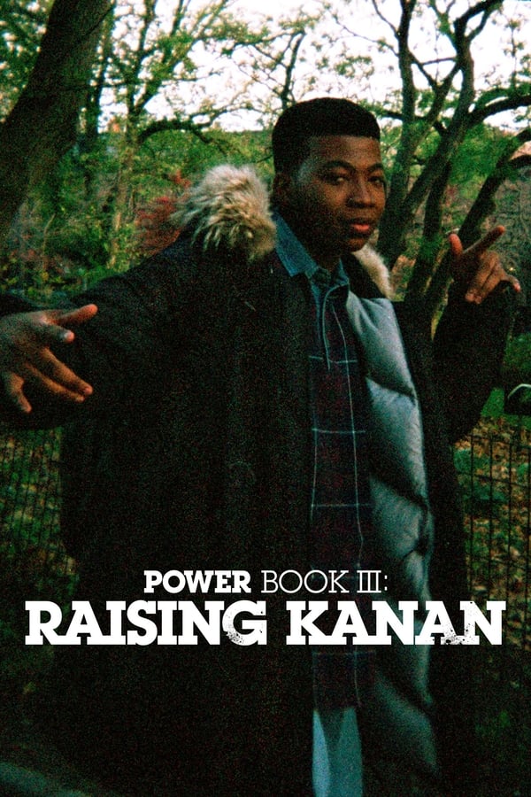 مسلسل Power Book III: Raising Kanan الموسم 1 الحلقة 2