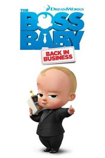 مسلسل The Boss Baby: Back in Business الموسم 1 الحلقة 9