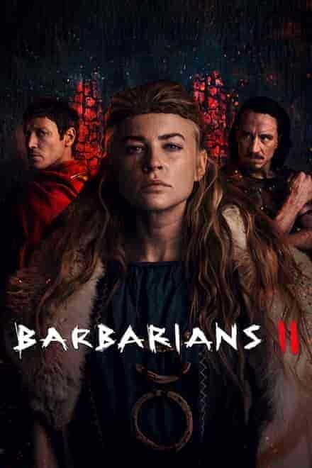 مسلسل Barbarians الموسم الثاني الحلقة 6 والاخيرة مترجمة